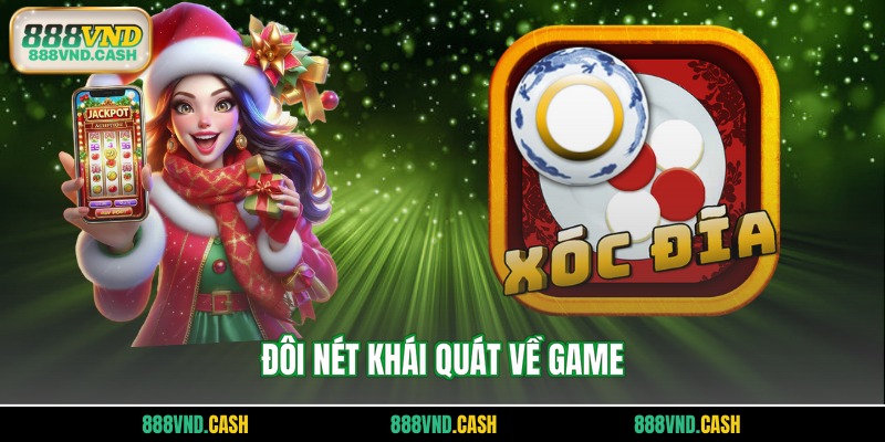 Đôi nét khái quát về game
